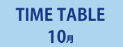 TIME TABLE